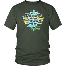 Load image into Gallery viewer, Graduate T-shirt Gift Tee-Shirt for all sorts of Grads - NJExpat