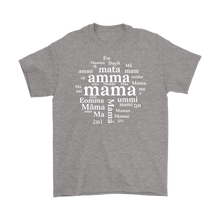 Load image into Gallery viewer, Maa A'ma aai amma amma ammi Dayik Em Eomma Happy Mother's Day Gift Tee - NJExpat