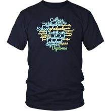 Load image into Gallery viewer, Graduate T-shirt Gift Tee-Shirt for all sorts of Grads - NJExpat