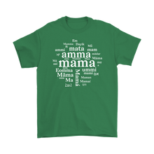 Load image into Gallery viewer, Maa A'ma aai amma amma ammi Dayik Em Eomma Happy Mother's Day Gift Tee - NJExpat