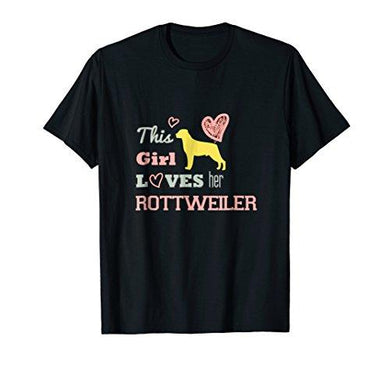 This Girl Loves Her Rottweiler Dog T-shirt Tee - NJExpat