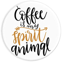 Load image into Gallery viewer, Amazon.com: Coffee Is My Spirit Animal For All Coffee Lovers! - PopSockets Grip and Stand for Phones and Tablets: Cell Phones &amp; Accessories - NJExpat