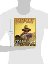 Load image into Gallery viewer, Her Stories: African American Folktales, Fairy Tales, and True Tales (Coretta Scott King Author Award Winner) - NJExpat