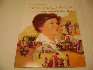 Laura Ingalls Wilder: Author of the Little House Books (Rookie Bibliographies) - NJExpat