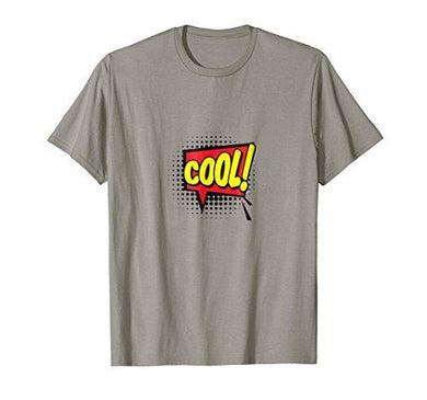 Cool! T-shirt Gift Tee Cartoon Comic Speech Bubble - NJExpat