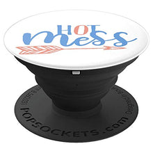 Load image into Gallery viewer, Amazon.com: Hot Mess For Moms, Students, Girls, Ladies or anyone - PopSockets Grip and Stand for Phones and Tablets: Cell Phones &amp; Accessories - NJExpat