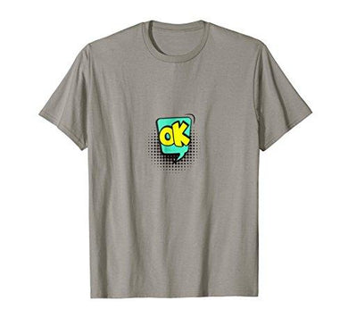 OK! T-shirt Gift Tee Speech Bubble Cartoon Comic Style - NJExpat