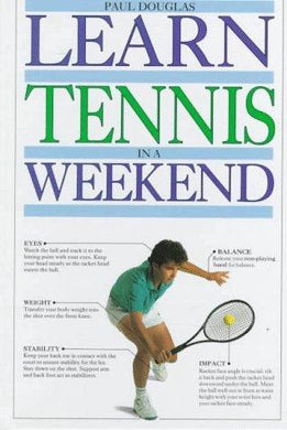 Learn Tennis in a Weekend (Learn in a Weekend) - NJExpat