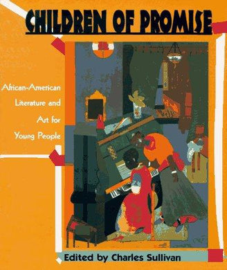 Children of Promise: African-American Literature and Art for Young People - NJExpat