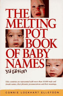The Melting Pot Book of Baby Names - NJExpat