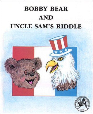 Bobby Bear and Uncle Sam's Riddle (Bobby Bear Series) - NJExpat