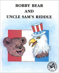 Bobby Bear and Uncle Sam's Riddle (Bobby Bear Series) - NJExpat