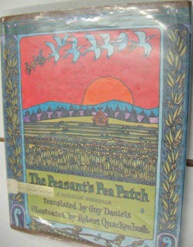 THE PEASANT'S PEA PATCH. A Russian Folktale - NJExpat