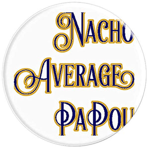 Amazon.com: Nacho Average PaPou - PopSockets Grip and Stand for Phones and Tablets: Cell Phones & Accessories - NJExpat
