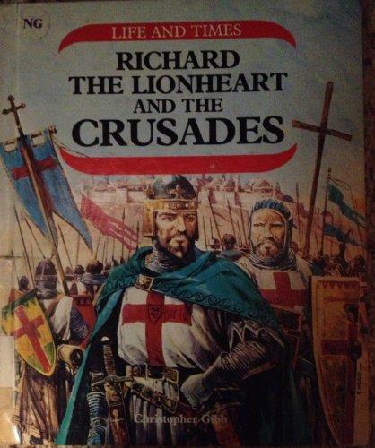 Richard the Lionheart and the Crusades (Life and Times Series) - NJExpat