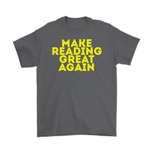 Make Reading Great Again T-shirt Gift Tee for all - NJExpat