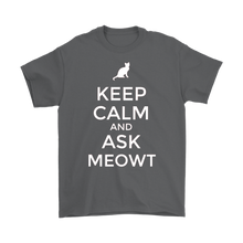 Load image into Gallery viewer, Keep Calm and Ask MEOWT - NJExpat