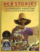 Load image into Gallery viewer, Her Stories: African American Folktales, Fairy Tales, and True Tales (Coretta Scott King Author Award Winner) - NJExpat