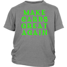 Load image into Gallery viewer, Make Carbs Great Again T-shirt Gift for all carb lovers - NJExpat