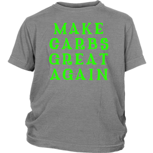 Make Carbs Great Again T-shirt Gift for all carb lovers - NJExpat