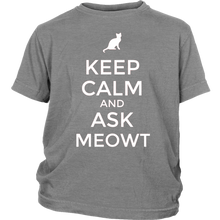 Load image into Gallery viewer, Keep Calm and Ask MEOWT - NJExpat