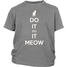 Load image into Gallery viewer, Do It, Do It Meow T-shirt Gift for Cat lovers pet owners - NJExpat