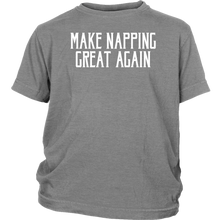 Load image into Gallery viewer, Make Napping Great Again! T-shirt Gift Tee for anyone - NJExpat