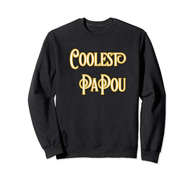 Amazon.com: Coolest Papou T-Shirt Coolest Pa Pou Sweatshirt: Clothing - NJExpat