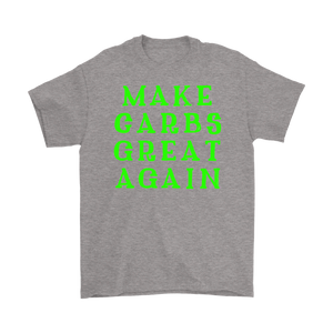 Make Carbs Great Again T-shirt Gift for all carb lovers - NJExpat