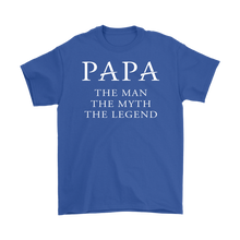 Load image into Gallery viewer, PAPA the man the myth the legend - NJExpat