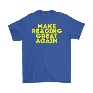 Make Reading Great Again T-shirt Gift Tee for all - NJExpat