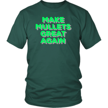 Load image into Gallery viewer, Make Mullets Great Again T-shirt, Gift Tee for everyone - NJExpat