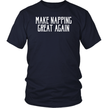 Load image into Gallery viewer, Make Napping Great Again! T-shirt Gift Tee for anyone - NJExpat