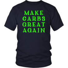 Load image into Gallery viewer, Make Carbs Great Again T-shirt Gift for all carb lovers - NJExpat