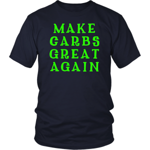 Make Carbs Great Again T-shirt Gift for all carb lovers - NJExpat