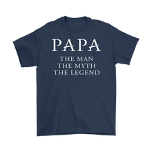 Load image into Gallery viewer, PAPA the man the myth the legend - NJExpat