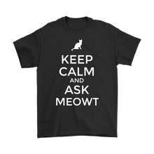 Load image into Gallery viewer, Keep Calm and Ask MEOWT - NJExpat