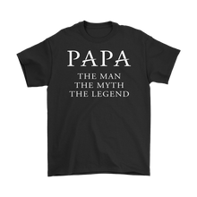 Load image into Gallery viewer, PAPA the man the myth the legend - NJExpat