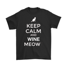 Load image into Gallery viewer, Keep Calm and Wine Meow T-shirt, gift for Wine &amp; Cat Lovers - NJExpat