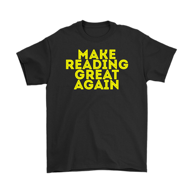 Make Reading Great Again T-shirt Gift Tee for all - NJExpat