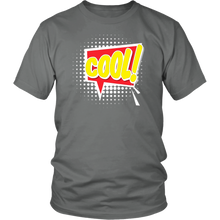 Load image into Gallery viewer, Cool! T-shirt Gift Tee Cartoon Comic Speech Bubble - NJExpat