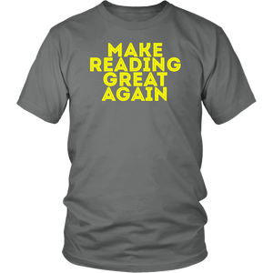 Make Reading Great Again T-shirt Gift Tee for all - NJExpat