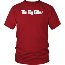 Load image into Gallery viewer, The Dog Father T-Shirt Gift for Animal Lovers Pet owners - NJExpat