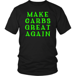 Make Carbs Great Again T-shirt Gift for all carb lovers - NJExpat