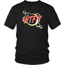 Load image into Gallery viewer, WTF! Cartoon Comic T-shirt Gift Tee - NJExpat