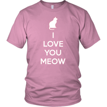 Load image into Gallery viewer, I Love You Meow T-shirt Gift Tee for Cat lover Pet Owners - NJExpat