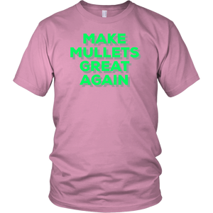 Make Mullets Great Again T-shirt, Gift Tee for everyone - NJExpat