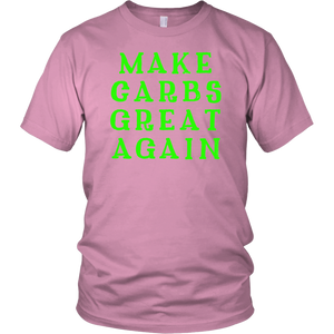 Make Carbs Great Again T-shirt Gift for all carb lovers - NJExpat