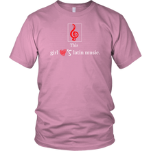 Load image into Gallery viewer, This Girl Loves Latin Music T-shirt Tee Gift - NJExpat