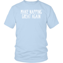 Load image into Gallery viewer, Make Napping Great Again! T-shirt Gift Tee for anyone - NJExpat